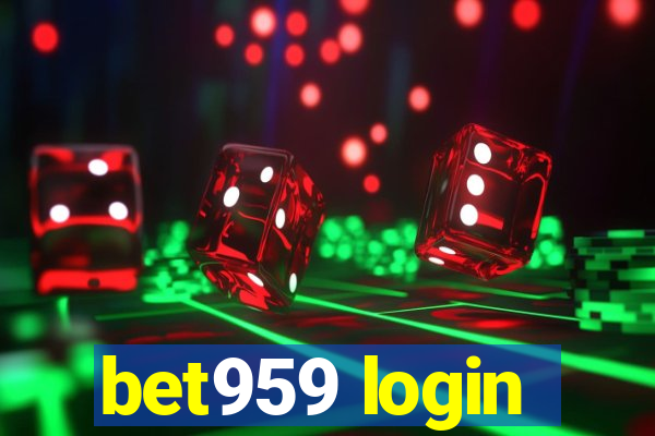 bet959 login